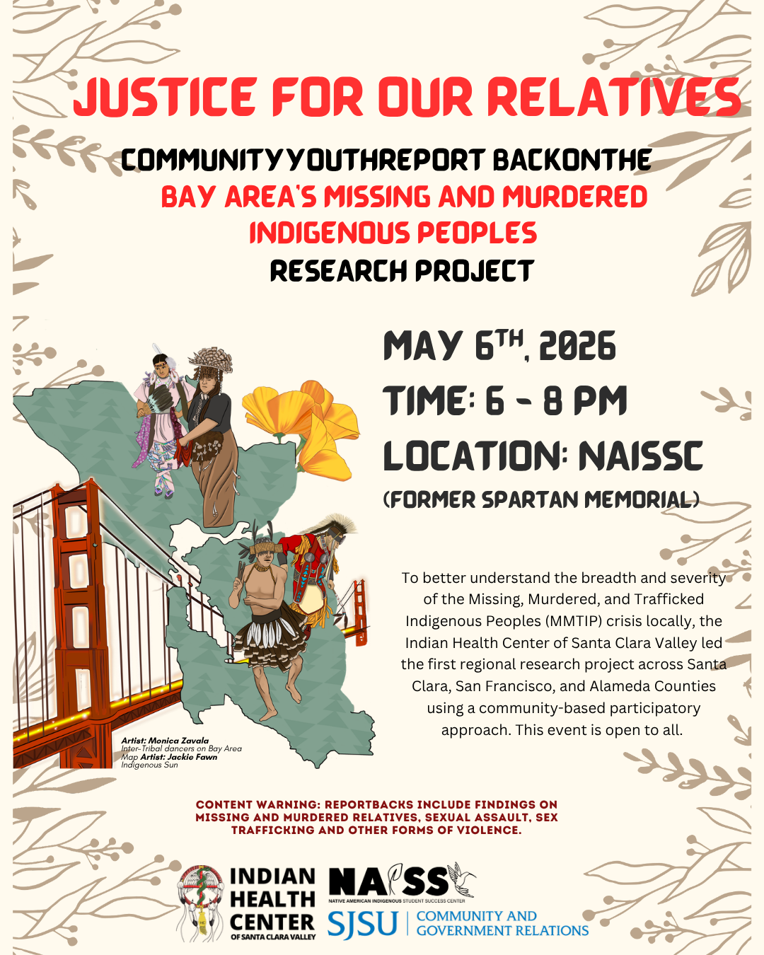 beige flyer, with native american art of the SF bay golden state bridge, imposed over the bridge are Native American dancers, a silhouette of the americas behind them, and poppy flowers to represent California natives. Alongside event info and contact info.