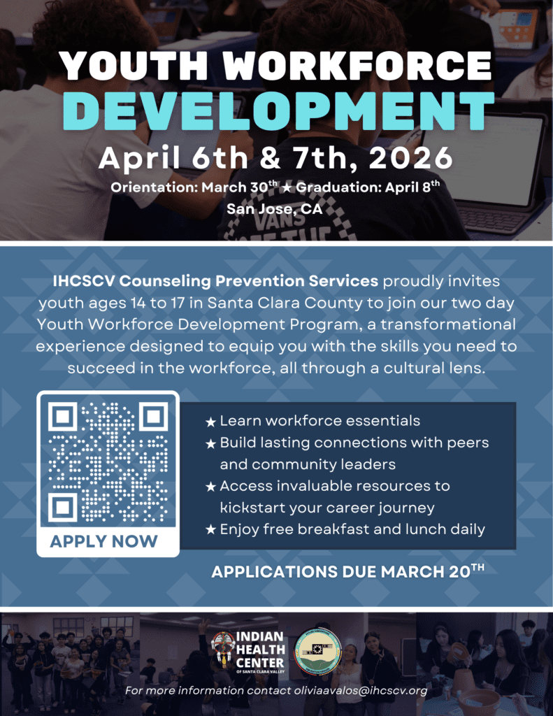 Workforce Development Program Enrollment Verification Youth Workforce Development - Indian Health Center